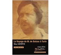 Le Voyage de M. de Balzac à Turin