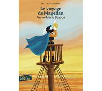 Le voyage de Magellan - Pierre-Marie Beaude - Gallimard jeunesse - Poche - Roman junior