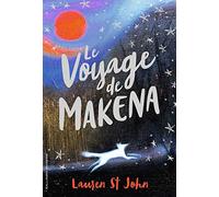Le voyage de Makena