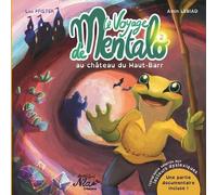 Le voyage de Mentalo au château du Haut-Barr