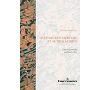 Le voyage de Mercure Et autres satires - Antoine Furetière - Hermann - broché - Roman