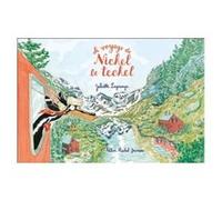 Juliette Lagrange – Le Voyage de Nickel le teckel – Album jeunesse – Cartonné