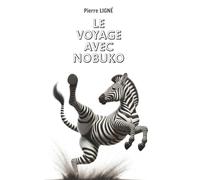 Le Voyage de Nobuko: Récit de voyage en Afrique du Sud, histoire amoureuse de deux personnes qui se rencontrent pour la première fois