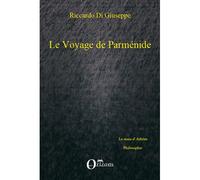 Le voyage de Parménide - Riccardo Di Giuseppe - Orizons - broché - Essai