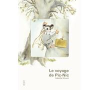 Le voyage de Pic-Nic