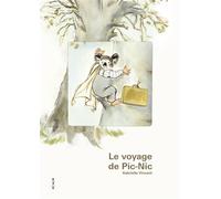 Le voyage de Pic-Nic - Gabrielle Vincent - Cfc Eds - cartonné - Album jeunesse