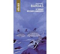 Le Voyage des âmes cabossées