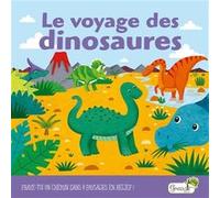 Le voyage des dinosaures Jenny Copper (Auteur), Celia Moncoq (Traduction), Lindsey Sagar (Illustration)