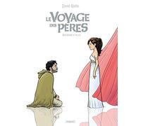 Le Voyage des Pères Intégrale Cycle 2