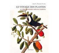 Le Voyage des plantes et les grandes découvertes