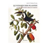 Le voyage des plantes et les grandes découvertes