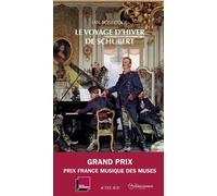 Le voyage d'hiver de Schubert: Anatomie d'une obsession