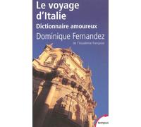 Le voyage d'Italie dictionnaire amoureux