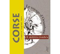 Le voyage d'Orsantone et autres contes Corses