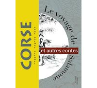 Le voyage d'Orsantone et autres contes Corses