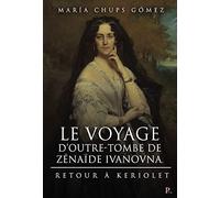 Le voyage d'outre-tombe de Zénaïde Ivanovna
