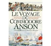Le Voyage du Commodore Anson - Christian Perrissin - Futuropolis - broché - Bande dessinée