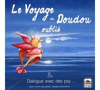 Le voyage du doudou oublié