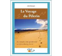 Le voyage du pèlerin - John Bunyan - CLC France - broché - Roman