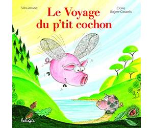 Le voyage du p'tit cochon