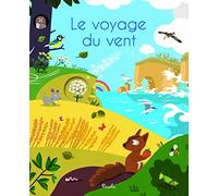 JM Claude – Le voyage du vent – Document jeunesse – Cartonné