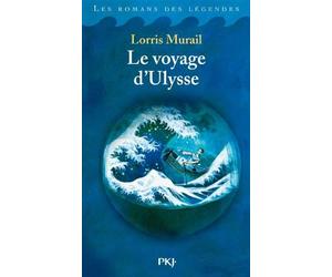 Le voyage d'Ulysse de MURAIL, Lorris (2005) Poche
