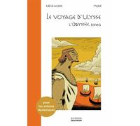 Le Voyage D'ulysse - L'odyssée, Tome 1