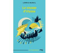 Le voyage d'Ulysse - Lorris Murail - Pocket Jeunesse - Poche - Roman junior dès 9 ans