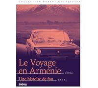 Le Voyage en Arménie + Une histoire de fou