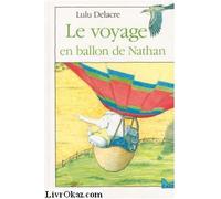 Le voyage en ballon de Nathan