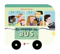 Le Voyage En Bus - Un Livre Pour Observer Et Jouer