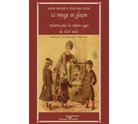 Le Voyage en glaçon Histoires pour les enfants sages du XIXe siècle - Pierre-Jules Hetzel - L'harmattan - broché - Contes et légendes jeunesse