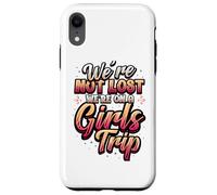 Le Voyage Entre Filles n'est Pas Perdu Nous Sommes en Voyage Entre Filles Coque pour iPhone XR