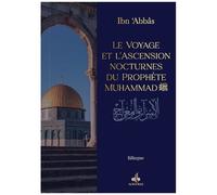 Le Voyage Et L'ascension Nocture Du Prophète Muhammad