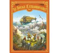 Le Voyage extraordinaire - Tome 12 Denis-Pierre Filippi (Auteur), Silvio Camboni (Dessinateur)