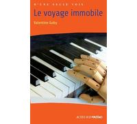 Le Voyage immobile