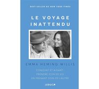 Le Voyage inattendu - Emma Heming Willis - Éditions Leduc - ebook (ePub) - Témoignage