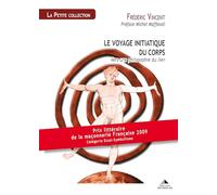 Le voyage initiatique du corps: Vers une philosophie du lien