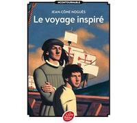 Le voyage inspiré Jean-Côme Noguès (Auteur), Thomas Ehretsmann (Conception couverture ou illustration)
