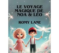 Le voyage magique de Noa & Léo