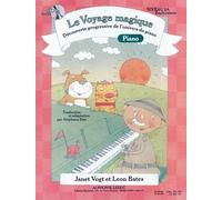Le voyage magique: Découverte progressive de l'univers du piano. Niveau 2A, Explorateur