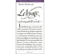 Le voyage ou la conquête des mondes