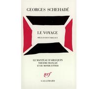 Le Voyage: Pièce en huit tableaux