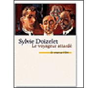 Le Voyageur attardé Alfred Kubin, Henry Moore, Ersnt Barlach - Sylvie Doizelet - Le Temps Qu'il Fait - broché - Roman