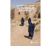 Le Voyageur de minuit Suivi de Le Rire des amants - Sayd Bahodine Majrouh - Libretto - broché - Roman
