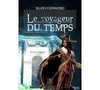 LE VOYAGEUR DU TEMPS
