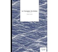 Le Voyageur du temps: Préfacé par William N'gbala