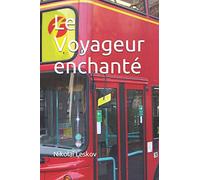 Le Voyageur enchanté