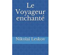 Le Voyageur enchanté
