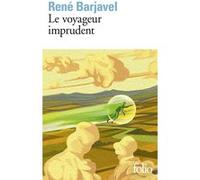 Le voyageur imprudent René Barjavel (Auteur)